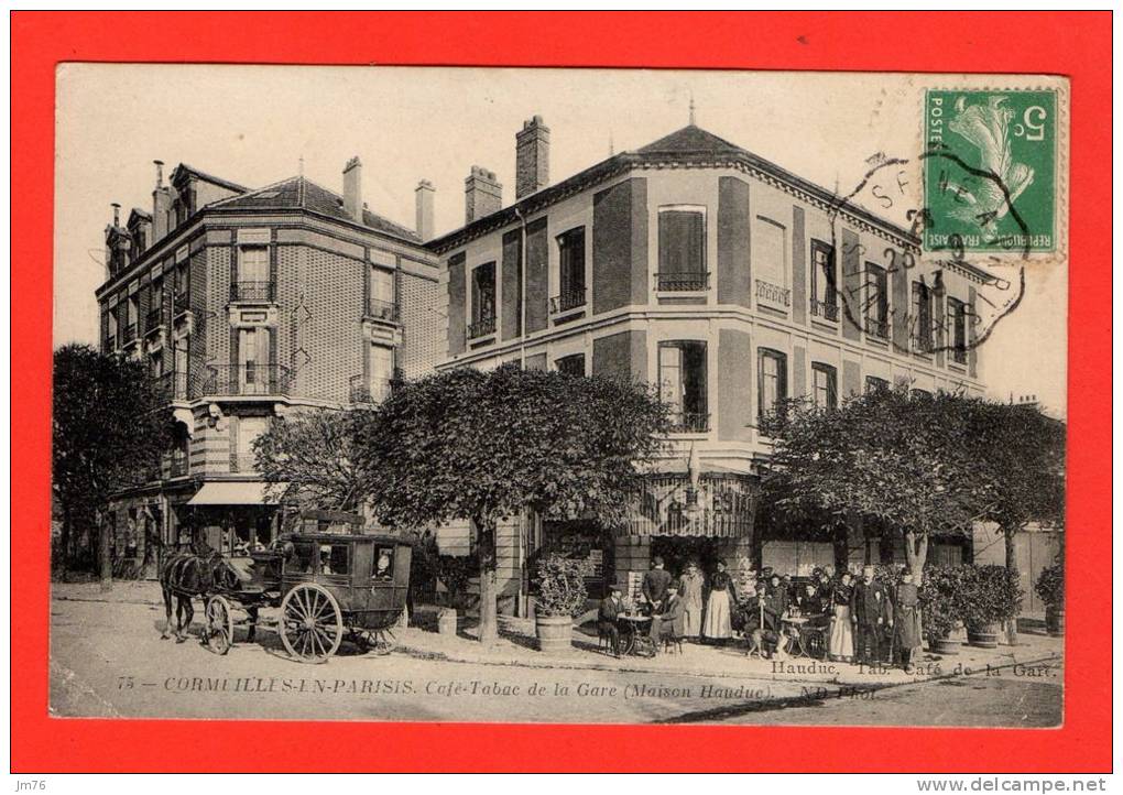 CORMEILLES EN PARISIS - Café Tabac De La Gare (Maison Hauduc). (très Belle Animation) - Cormeilles En Parisis