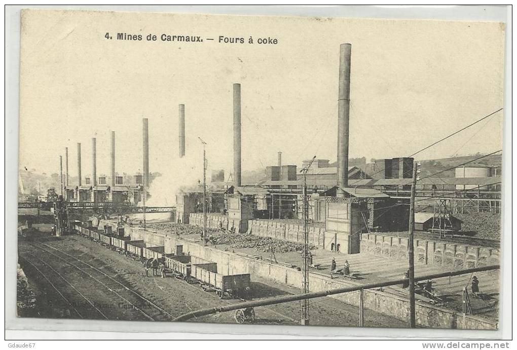 CARMAUX (TARN - 81) - CPA - MINES - FOURS A COKE - Carmaux