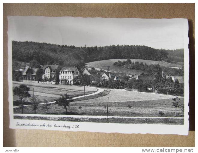 AK EISENBERG Friedrichstanneck 1940 //  D*5563 - Eisenberg