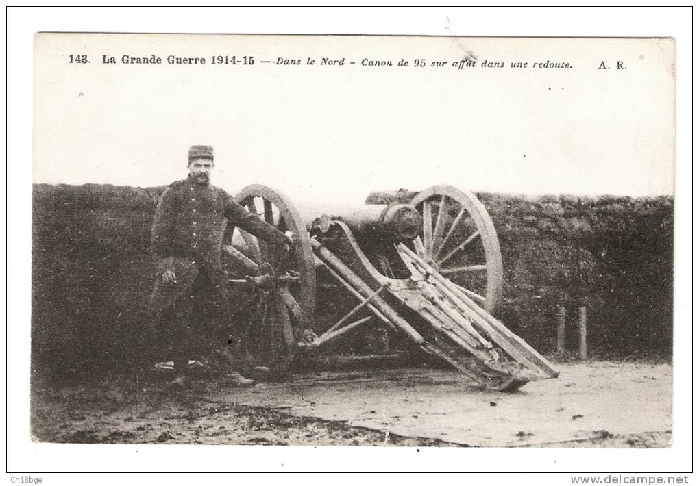 CPA: Militaria : 1914/18 : Nord 59 : Canon De 95 Sur Affût Dans Une Redoute ( Peu Commune ) - Guerre 1914-18