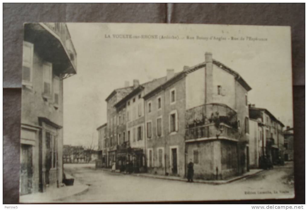 LA VOULTE SUR RHONE - Rue Boissy D'Anglas - Rue De L'Espérance - La Voulte-sur-Rhône