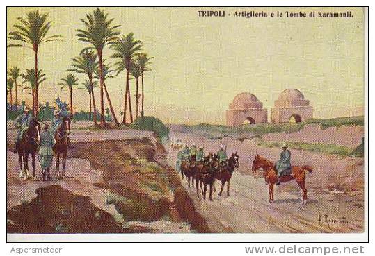 ARTIGLIERIA E LE TOMBE DI KARAMANLI  TRIPOLI  LIBIA  RARE   OHL - Libië