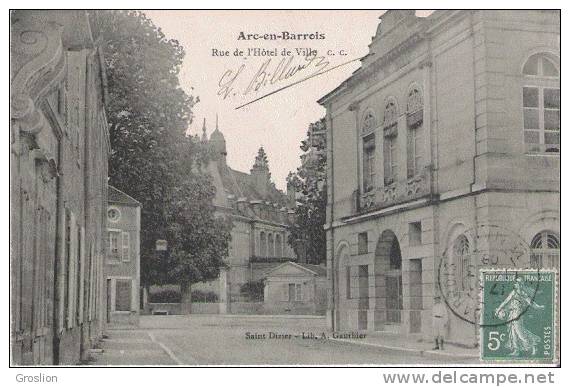 ARC EN BARROIS RUE DE L'HOTEL DE VILLE 1908 - Arc En Barrois