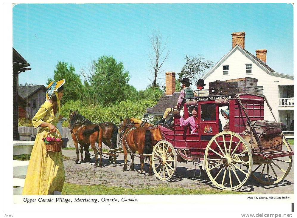 Upper Canada Village, Morrisburg, Ontario  The Stagecoach Was The Rapid Transit Of Pioneer Days - Autres & Non Classés