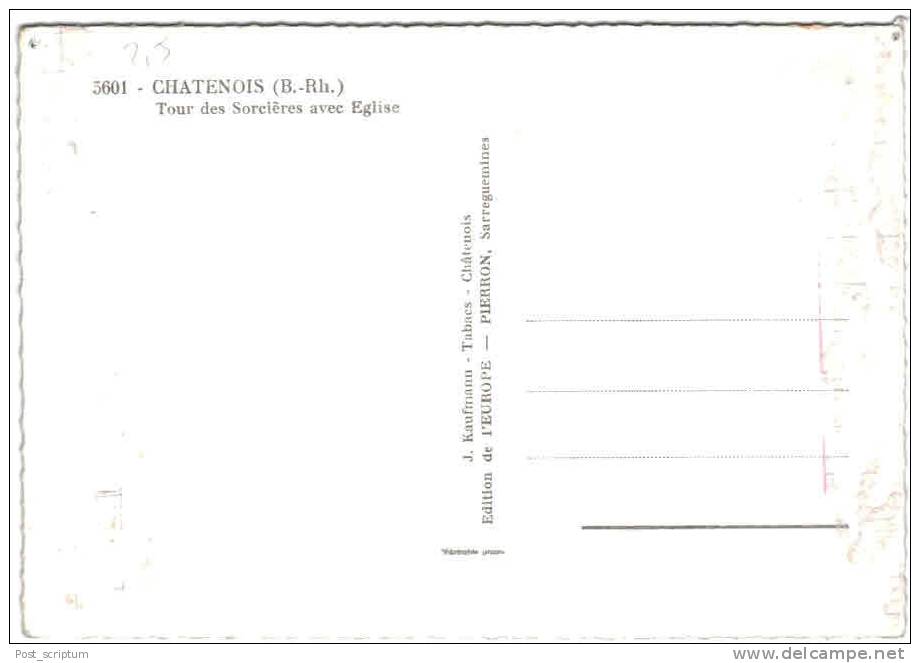Chatenois - Tour Des Sorcières Avec église - Chatenois