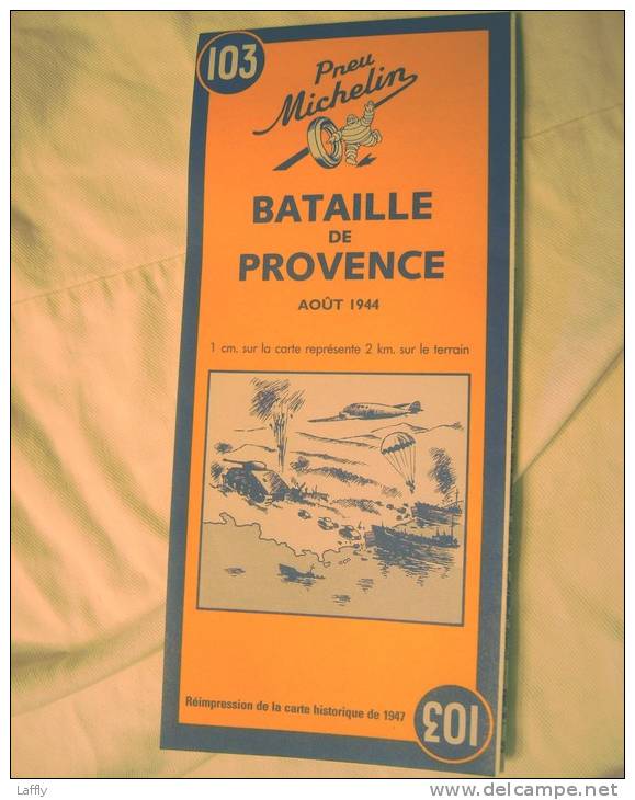 Carte De La Bataille De Provence Aout 1944 ( Battle Of Provence, Reprint Of 1947 Map ) - 1939-45