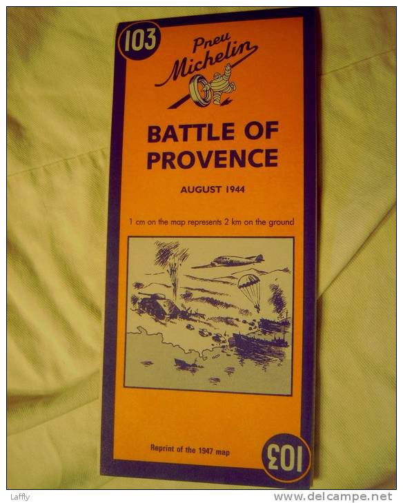 Carte De La Bataille De Provence Aout 1944 ( Battle Of Provence, Reprint Of 1947 Map ) - 1939-45