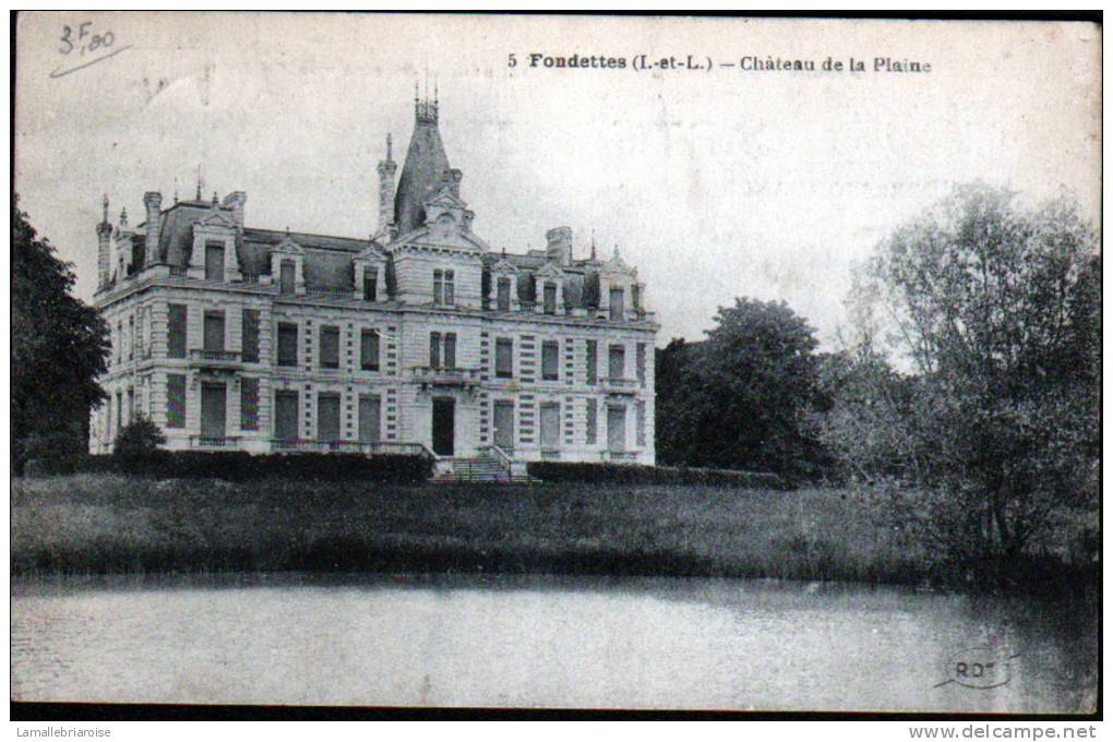 37 - FONDETTES - CHATEAU DE LA PLAINE - Fondettes