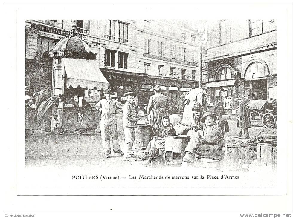 Publicité, Avis Immobilier, Poitiers (86) - Les Marchands De Marrons Sur La Place D'Armes (Reproduction) - Autres & Non Classés