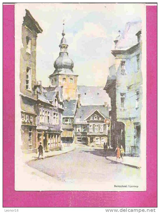 LENNEP - REMSCHEID  - ** LENNEP STADTTEIL ** Nach Einer AQUARELLE  - Verlag: /    N°/ - Remscheid