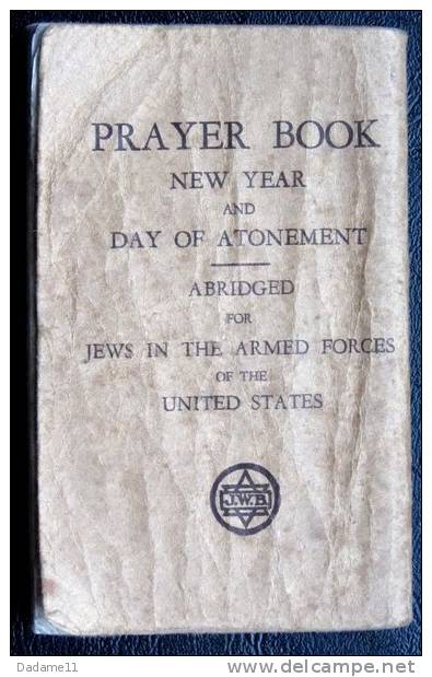 Rare Livre De Prière Pour Les Soldats Juifs Dans L'armée  Américaine Judaica Philadelphia Penna - Fuerzas Armadas Americanas