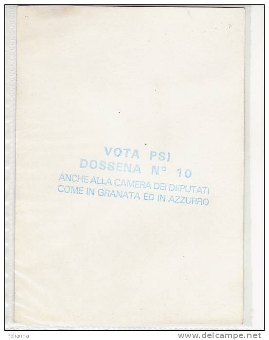 PO6386B#  TORINO CALCIO - CALCIATORE GIUSEPPE DOSSENA - AUTOGRAFO - ELEZIONI POLITICHE PSI - Autogramme