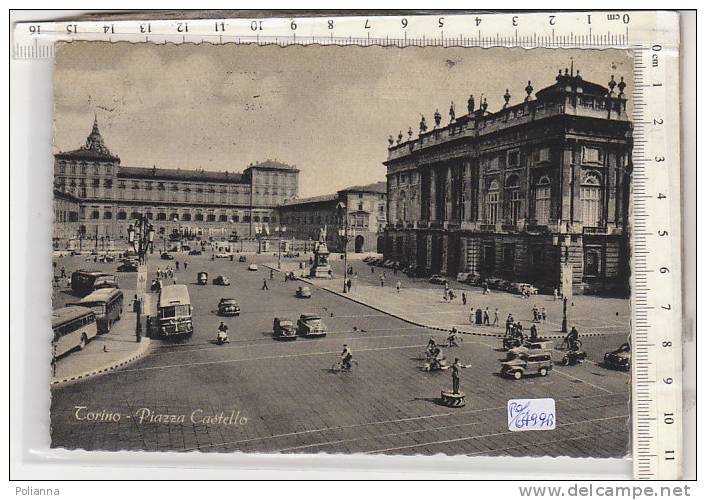 PO6499B# TORINO - PIAZZA CASTELLO - AUTO - AUTOBUS CORRIERA - VIGILE URBANO - POLIZIA STRADALE  VG 1959 - Orte & Plätze