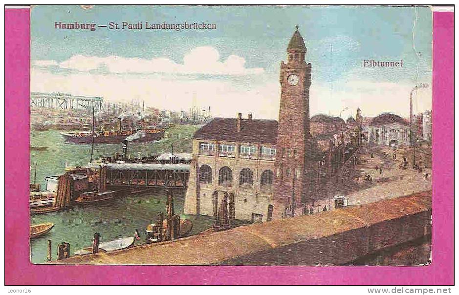 HAMBURG   -   ** SANKT PAULI LANDUNGSBRÜCKEN Und ELBE TUNNEL **    -   Verlag : W.F. Aus HAMBURG   N°/ - Altona