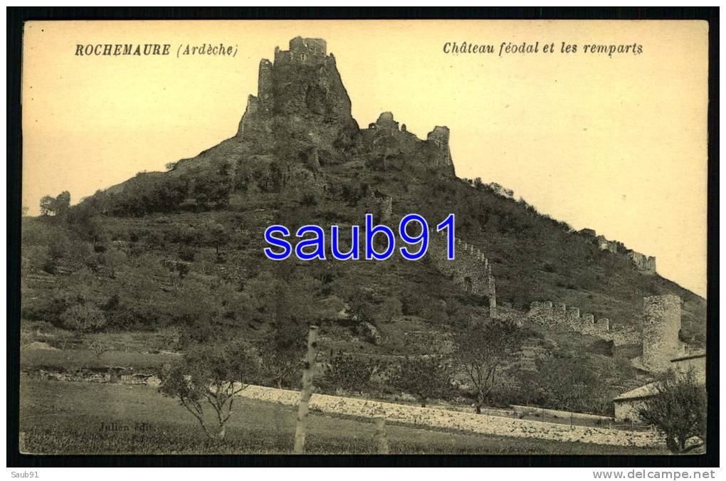 Rochemaure -  Château Féodal Et Les Remparts -  Réf : 27046 - Rochemaure