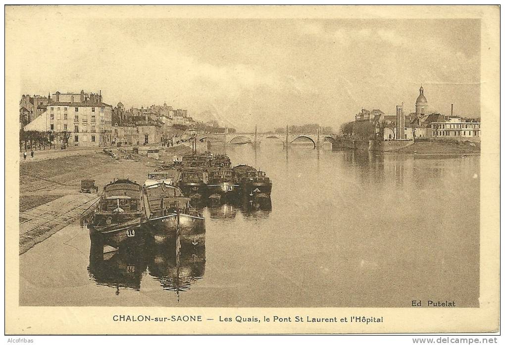 71 CPA Chalon Sur Saone Les Quais Le Pont St Laurent Hopital Peniches Battelerie - Chalon Sur Saone