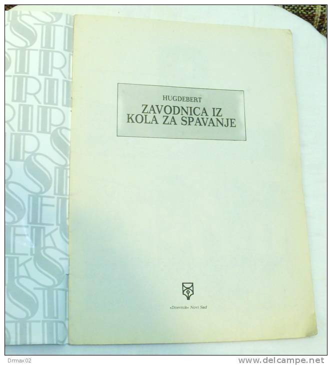 No22. HUGDEBERT - VOYAGES VOYAGES La Draguese Des Slepping / Julie On The Night Train (Serbian Lengvage - Langues Slaves