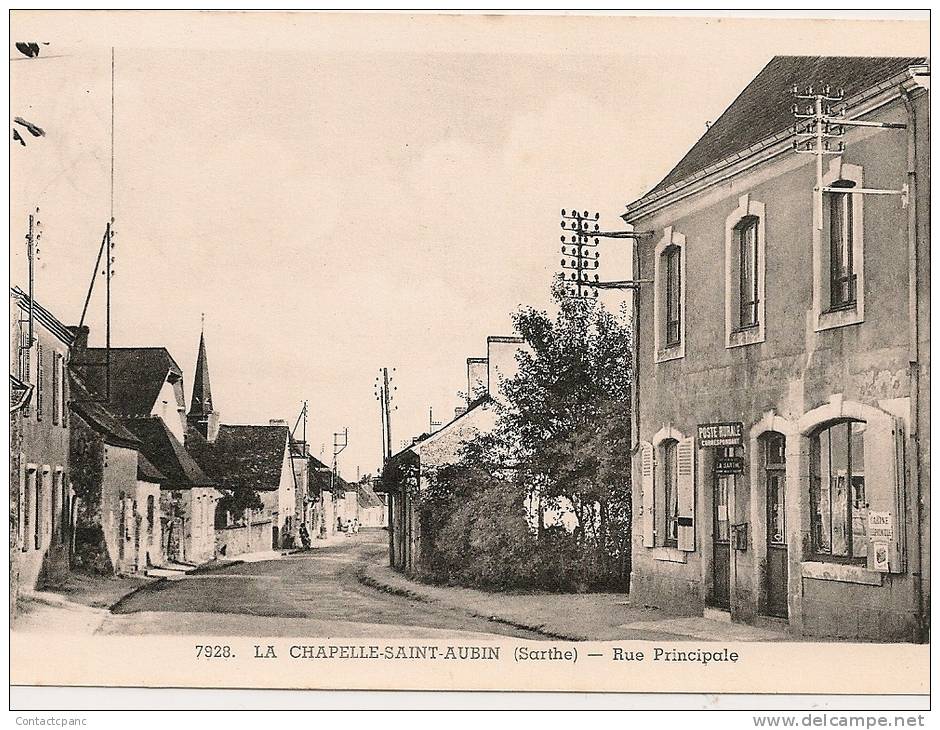 LA  CHAPELLE  SAINT - AUBIN ( 72 ) - Rue Principale ( Poste Rurale , Correspondant ) - Other & Unclassified