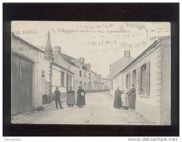 44 Bourgneuf En Retz Rue Sans Charité édit. Chapeau N° 7 Animée - Bourgneuf-en-Retz