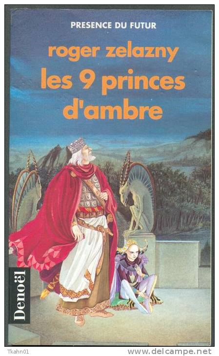 PRESENCE-DU-FUTUR N° 461 " LES 9 PRINCES D'AMBRE " ROGER-ZELAZNY   DE  1997 - Présence Du Futur