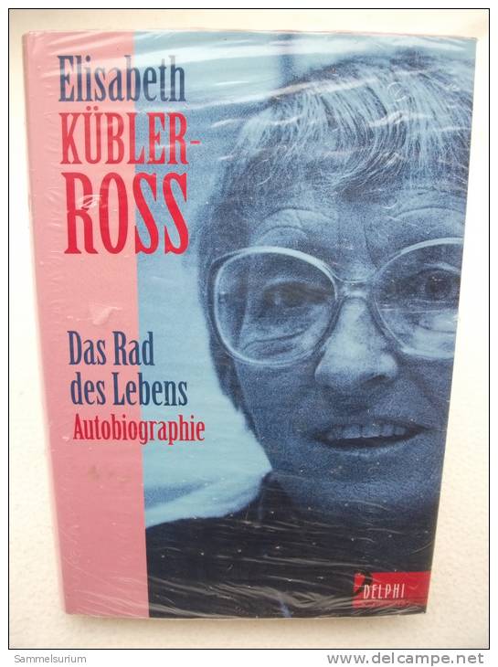 "Das Rad Des Lebens" Autobiographie Von Elisabeth Kübler-Ross (noch Orig. Eingeschweißt) - Biographies & Mémoires