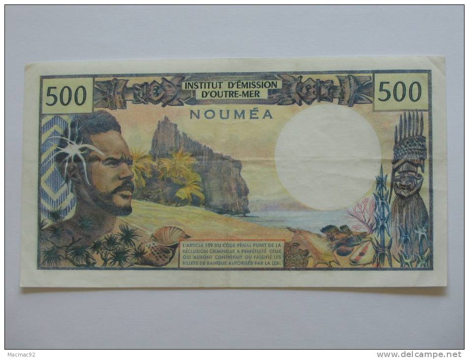 Rare Et Recherché Billet De 500 Francs  NOUVELLE CALEDONIE - NOUMEA - Institut D´émission D´Outre-mer. - Nouméa (New Caledonia 1873-1985)