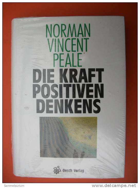 "Die Kraft Des Positiven Denkens" Norman Vincent Peale (wie Bestimmte Geisteshaltungen Unser Leben Verändern) - Psychology