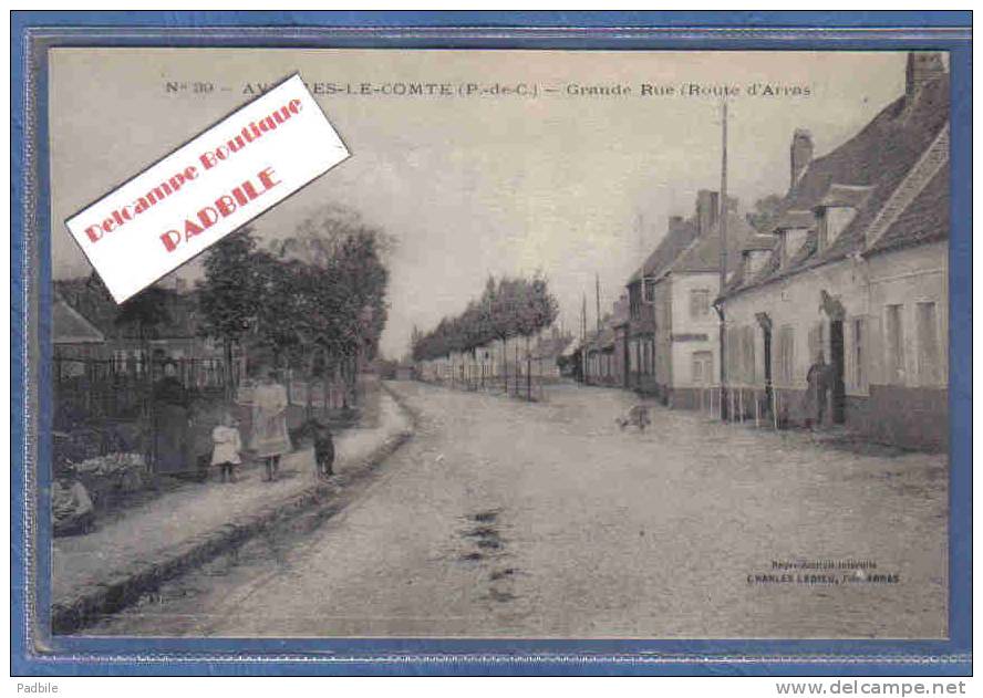 Carte Postale 62. Avesnes-le-comte  Estaminet Sur La Grande Rue  (Route D'arras) Trés Beau Plan - Avesnes Le Comte