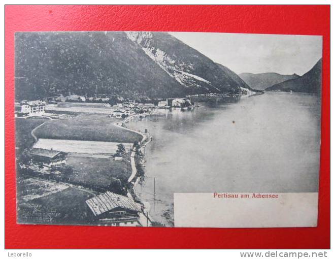 AK EBEN PERTISAU Am Achensee 1907 //  D*5945 - Sonstige & Ohne Zuordnung