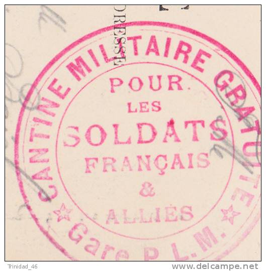 MARQUE POSTALE  ( CANTINE MILITAIRE GRATUITE )  GARE PLM CORRESPONDANCE POUR LA PATISSERIE DE BRAM 11 - Guerre De 1914-18