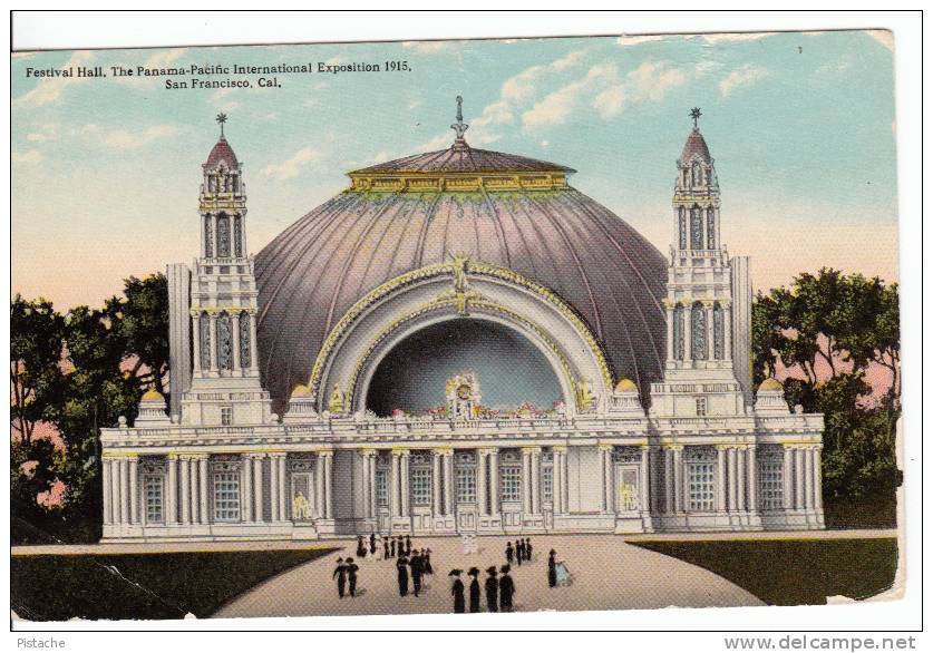 San Francisco International Exposition Vintage 1915 - Festival Hall - Architecture - Condition : See 2 Scans - San Francisco