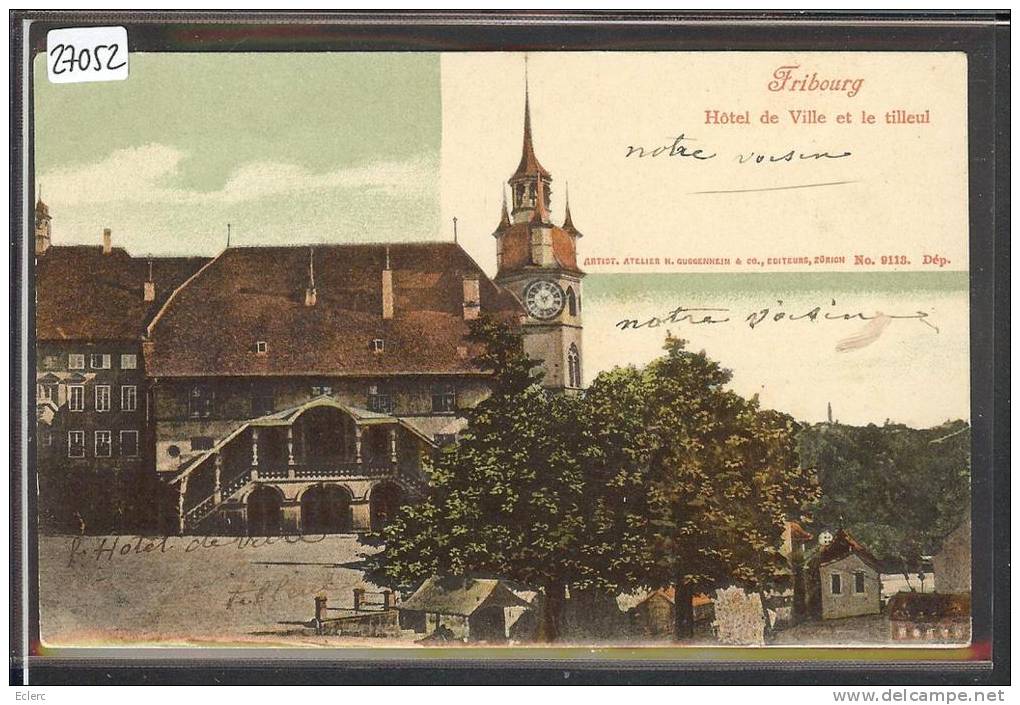 FRIBOURG - LE TILLEUL  - TB - Fribourg