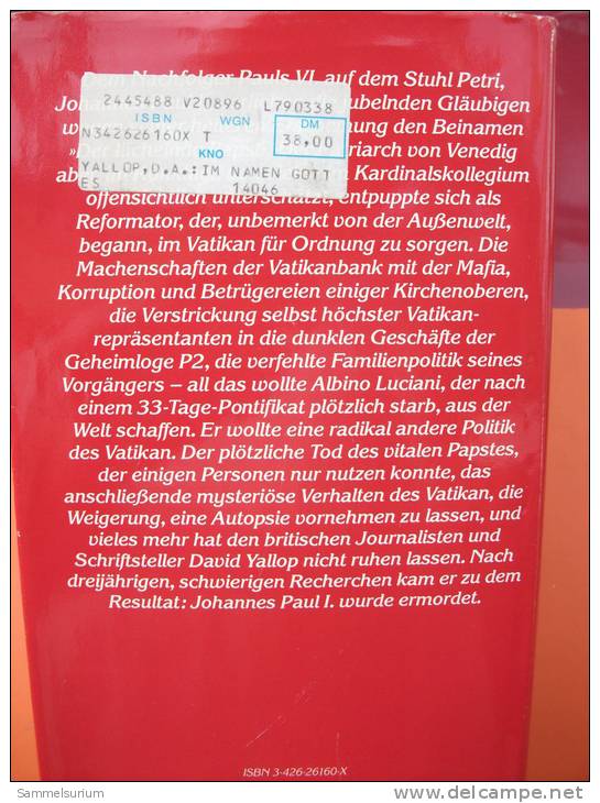 "Im Namen Gottes?" David A. Yallop (Tatsachen Und Hintergründe über Den Mysteriösen Tod Von Papst Johannes Paul I.) - Christentum