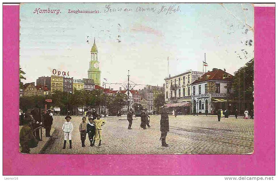 HAMBURG  -  * DER ZEUGHAUSMARKT IN 1908 *  -  Verlag : A.N. Aus HAMBURG  N°3 - Altona