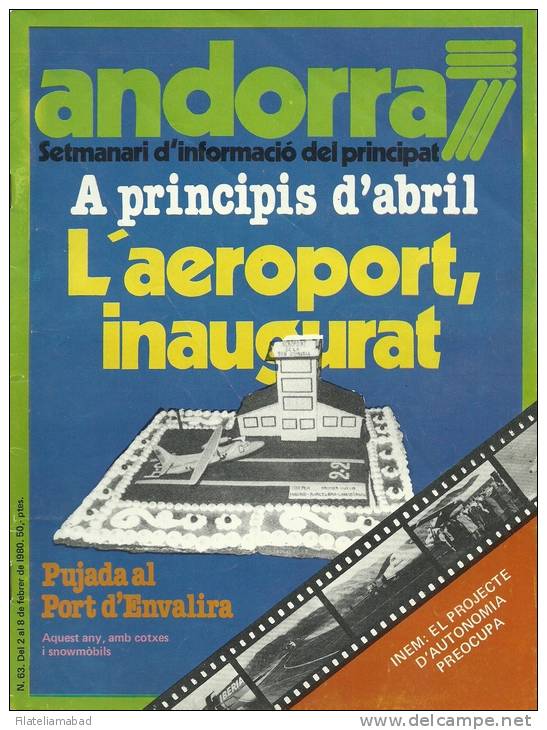 ANDORRA SETMANARI D´INFORMACIÓ DEL PRINCIPAT Nº 63. DEL 2 AL 8 DE FEBRERO 1980 - Documentos Históricos