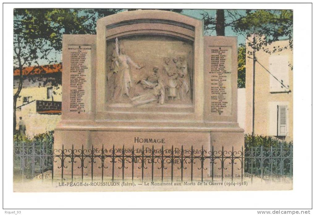 LE PEAGE De ROISSILLON - Le Monument Aux Morts De La Guerre (1914-1918) - Autres & Non Classés