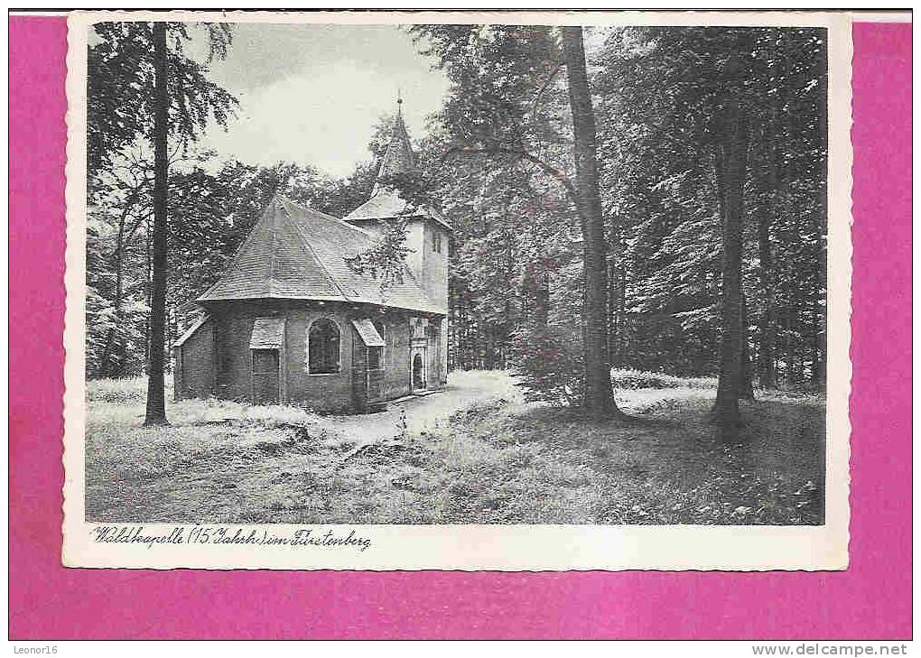 FÜRSTENBERG - HAVEL   -   * WALDKAPELLE STEINFORDE *   -   Verlag : KETTLING & KRÜGER Aus SCHALKSMÜHLE  N°40603 - Fürstenberg