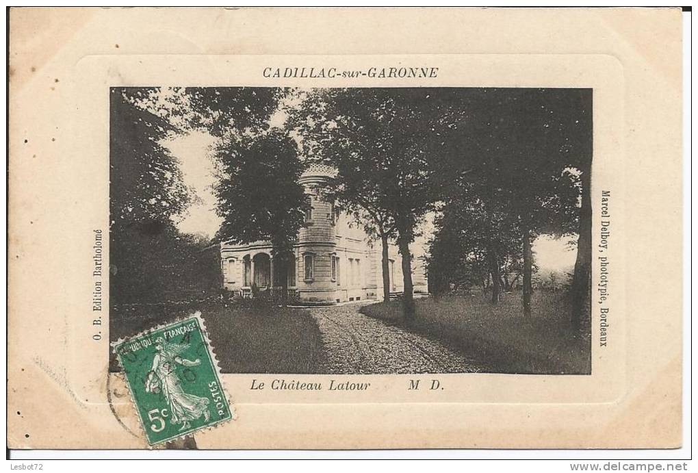 Cpa, Cadillac-sur-Garonne (Gironde), Le Château Latour - Cadillac