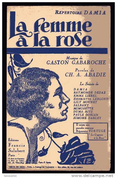 PARTITION - LA FEMME A LA ROSE - DAMIA - PAROLES : CH. A. ABADIE - MUSIQUE : GASTON GABAROCHE - Vocals