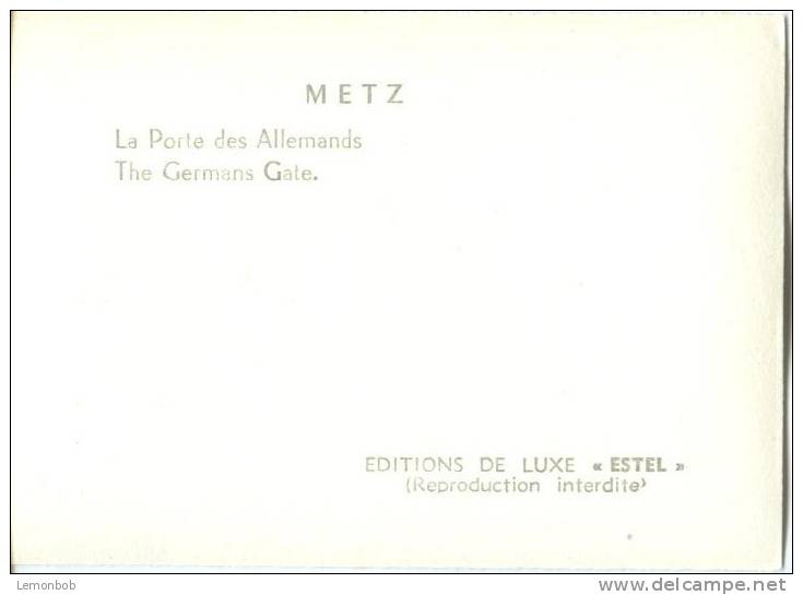 France, METZ, Le Portes Des Allemands, The Germans Gate, Mini Photo[12636] - Other & Unclassified