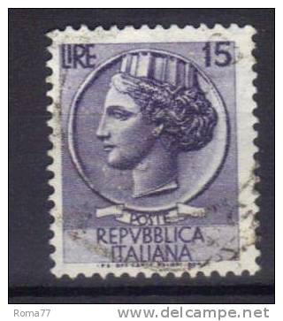 R403 - REPUBBLICA , Il 15 Lire Fil Stelle 1 Per Macchinette (Carraro N. 325). - Variétés Et Curiosités