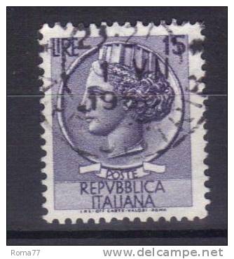 R409 - REPUBBLICA , Il 15 Lire Fil Stelle 1 Per Macchinette (Carraro N. 325). - Variétés Et Curiosités