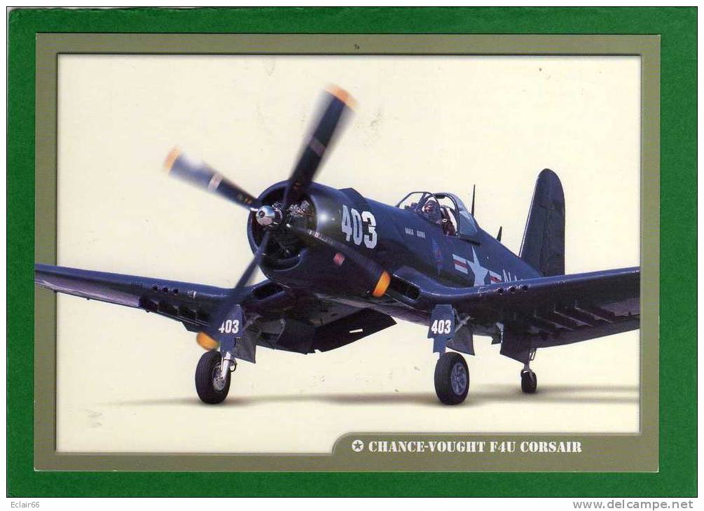 Le Chance Vought F4U Corsair Est Un Avion Militaire, Fabriqué Par Les États-Unis,moteur Pratt &Whitney 2700ch  X - 1939-1945: 2. Weltkrieg