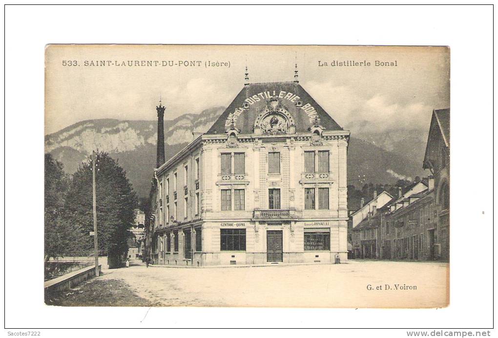SAINT LAURENT DU PONT - La Distillerie Bonal - - Saint-Laurent-du-Pont