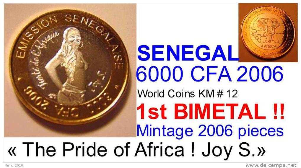 Sénégal 6000 CFA 2006 Joy S. Fierté De L´Afrique Femme Aux Seins Nus BIMETALLIQUE / Bicolore TRES RARE - Senegal