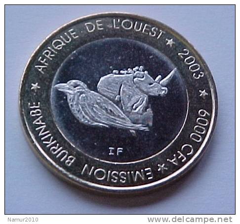 Burkina Faso 6000 CFA 2003 Rhinocéros Bimétallique / Bicolore TOP RARE !  1ère Monnaie Du Pays ! - Burkina Faso