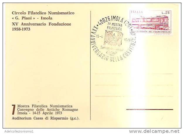 63231)cartolina Imola - Manifestazione Ann. Della Costituzione 1973 Con Un Valore + Annullo - Imola