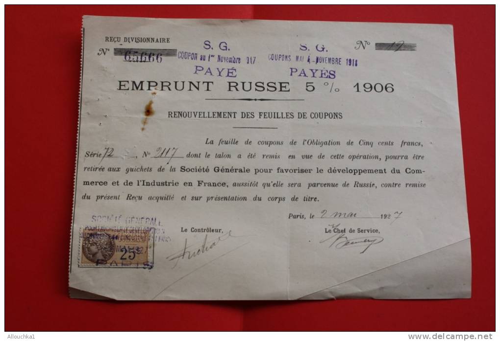 &gt;Emprunt Russe 5 % 1906:Renouvellement Feuilles De Coupons  Timbre Fiscal 25C Société Générale - Russie