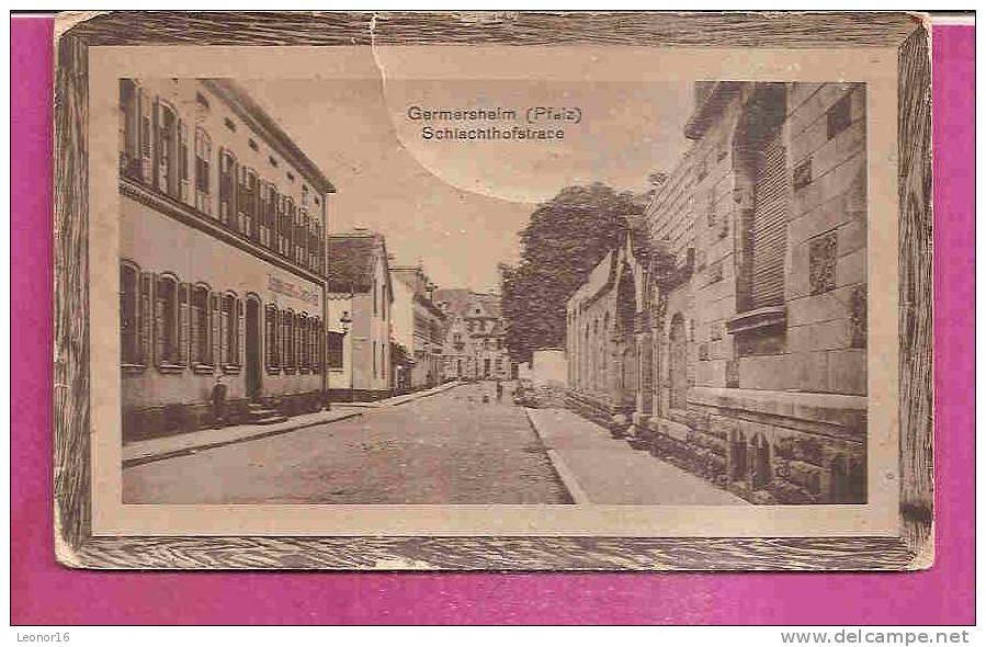 GERMERSHEIM   -   ** DIE SCHLACHTHOFSTRASSE *   -   Verlag : L. PFIRRMANN Aus GERMERSHEIM  N°784 - Germersheim