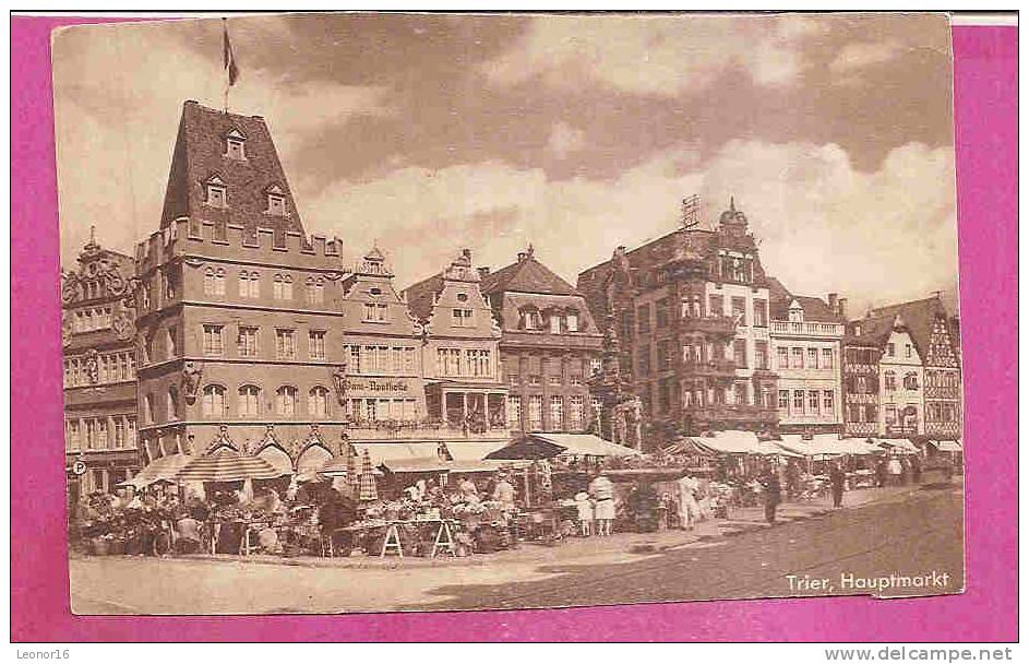 TRIER   -   * DER HAUPTMARKT *   -   Verlag : PYRAMIDON TABLETTEN   N°/ - Nierstein